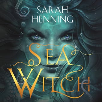 Sea Witch - Sarah Henning