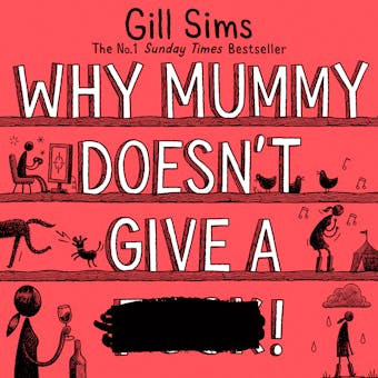 Why Mummy Doesn’t Give a ****! - undefined