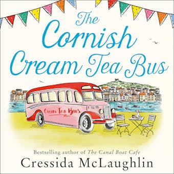The Cornish Cream Tea Bus - Cressida McLaughlin