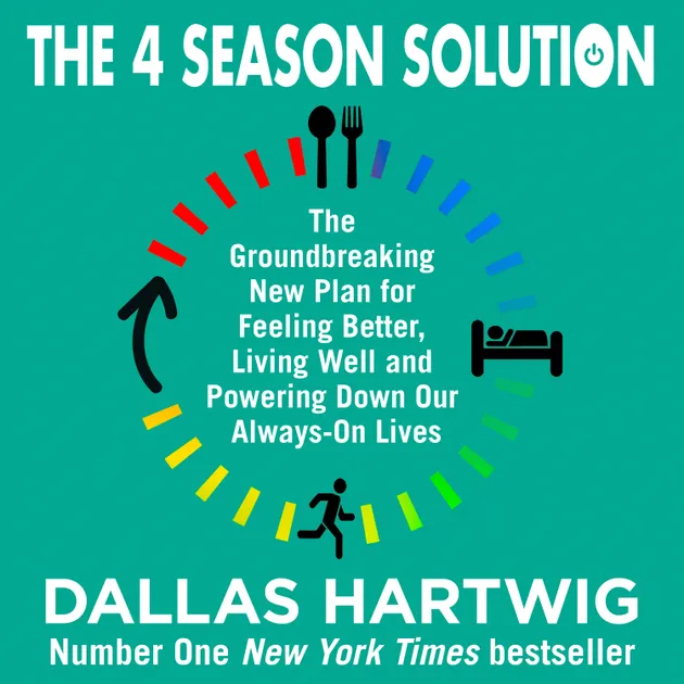The 4 Season Solution : The Groundbreaking New Plan for Feeling Better ...