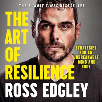 The Art of Resilience: Strategies for an Unbreakable Mind and Body - undefined
