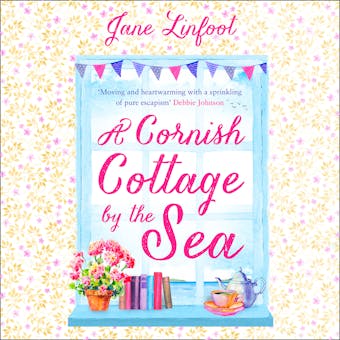 A Cornish Cottage by the Sea: A romantic comedy set in Cornwall - undefined