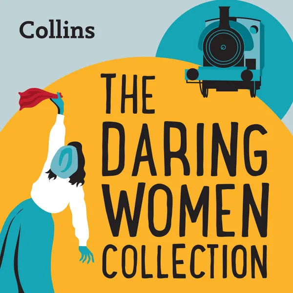 The Daring Women Collection : For ages 7–11