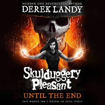 Until the End - Derek Landy
