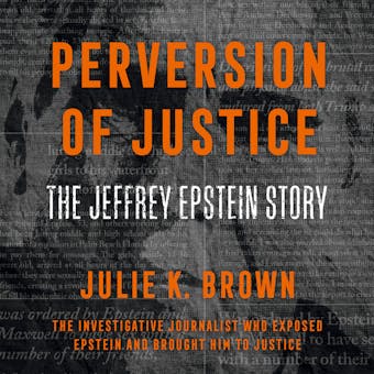 Perversion of Justice: The Jeffrey Epstein Story - undefined