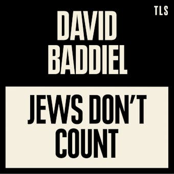Jews Don’t Count - undefined