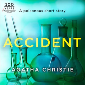 Accident: An Agatha Christie Short Story - undefined