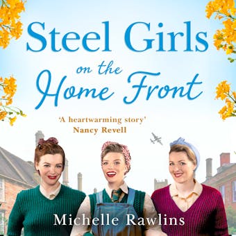 Steel Girls on the Home Front - undefined