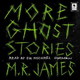 More Ghost Stories - M. R. James