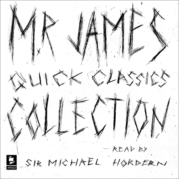 The M. R. James Collection : No. 13 and Other Ghost Stories, Ghost Stories, More Ghost Stories
