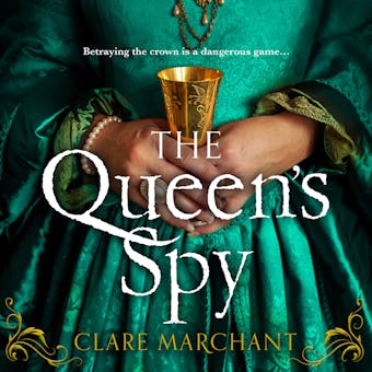 The Queen’s Spy - undefined