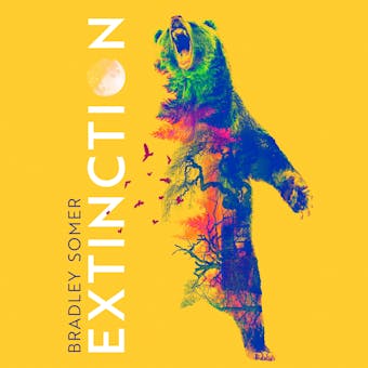Extinction - Bradley Somer