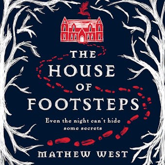 The House of Footsteps - Mathew West