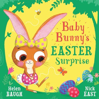 Baby Bunny’s Easter Surprise - undefined