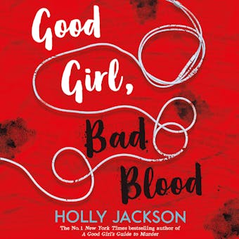 Good Girl, Bad Blood