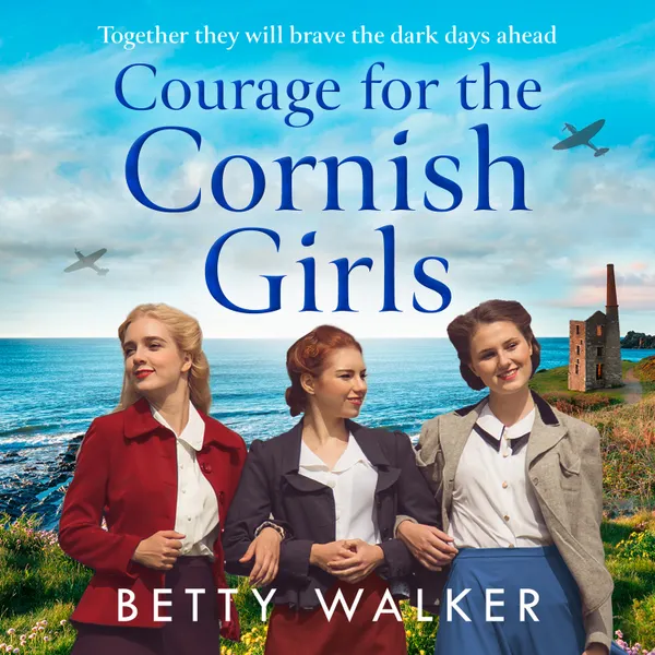 Courage for the Cornish Girls