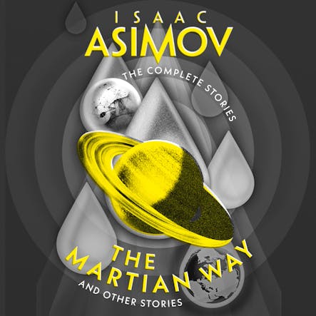 The Martian Way : And Other Stories