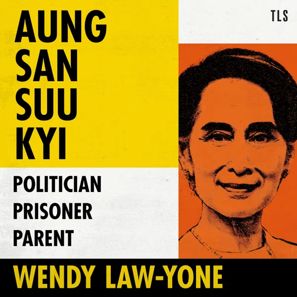 Aung San Suu Kyi : Politician, Prisoner, Parent