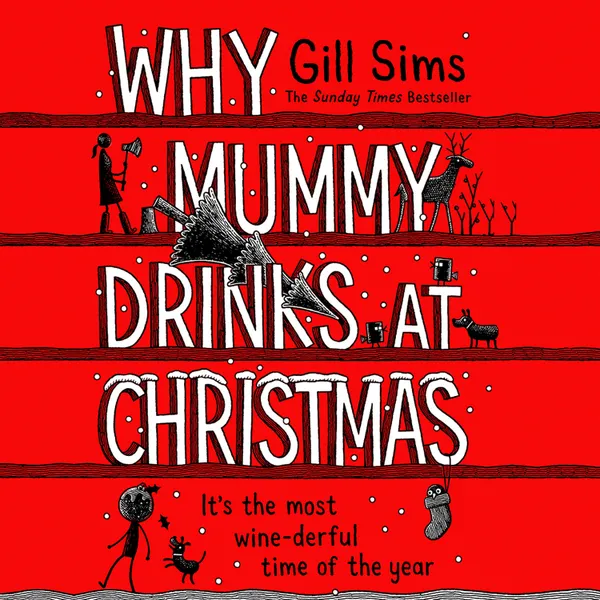 Why Mummy Drinks at Christmas