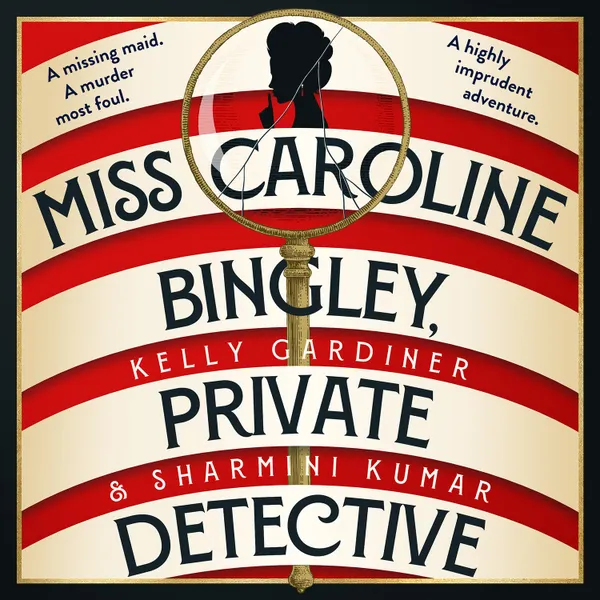 Miss Caroline Bingley, Private Detective