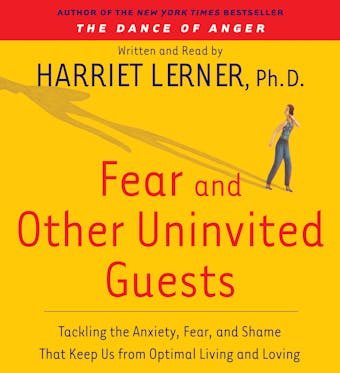 Fear and Other Uninvited Guests - undefined