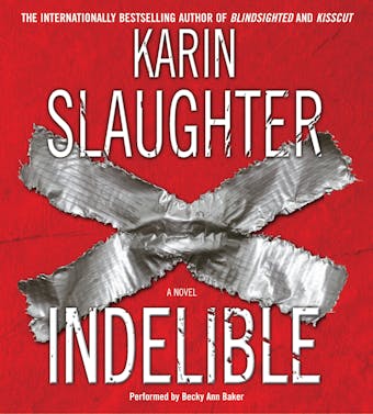 Indelible - Karin Slaughter
