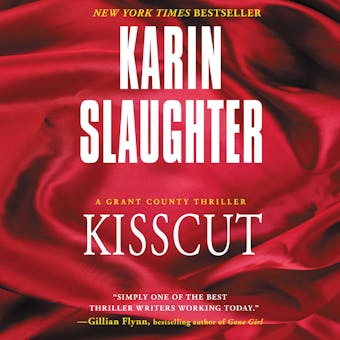 Kisscut: (Grant County series 2) - Karin Slaughter