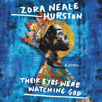 Their Eyes Were Watching God