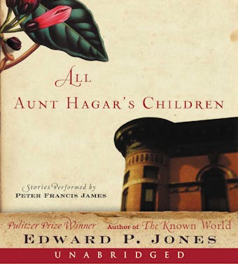 All Aunt Hagar's Children: Stories - undefined