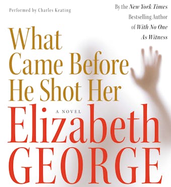 What Came Before He Shot Her - undefined