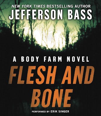 Flesh and Bone: A Body Farm Novel - undefined