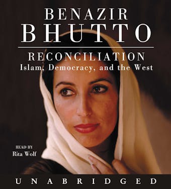 Reconciliation: Islam, Democracy, and the West