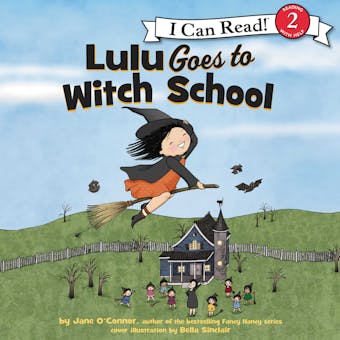Lulu Goes to Witch School - Jane O'Connor