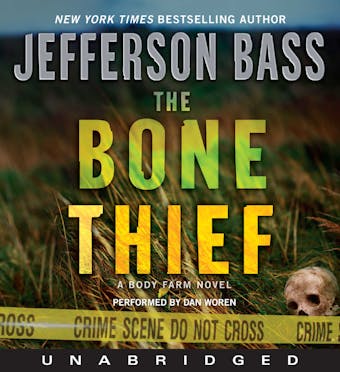 The Bone Thief: A Body Farm Novel - undefined