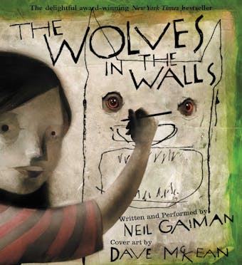The Wolves in the Walls - Neil Gaiman