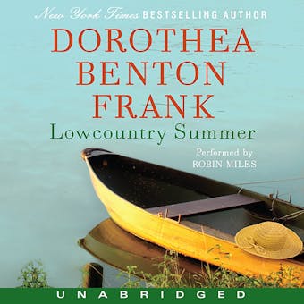 Lowcountry Summer: A Plantation Novel - Dorothea Benton Frank