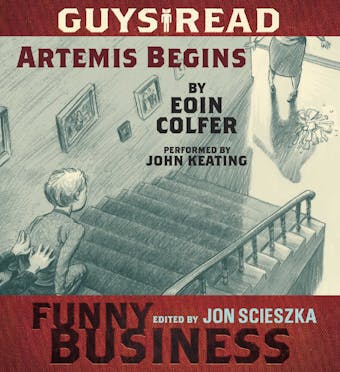 Guys Read: Artemis Begins: A Story from Guys Read: Funny Business