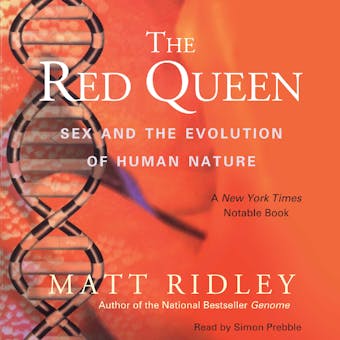 The Red Queen: Sex and the Evolution of Human Nature - undefined