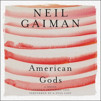 American Gods: The Tenth Anniversary Edition - undefined