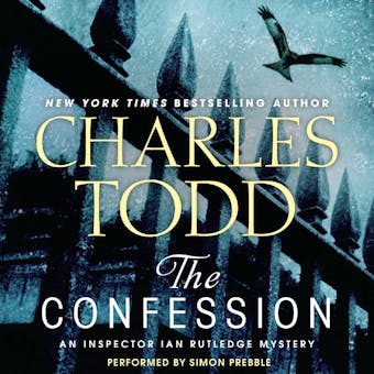 The Confession: An Inspector Ian Rutledge Mystery - undefined