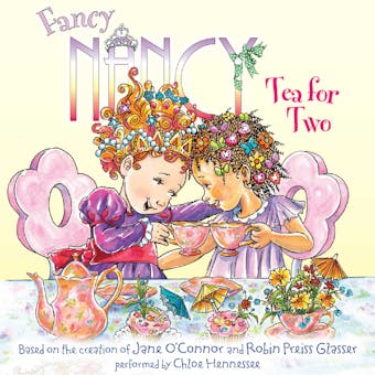 Fancy Nancy: Tea for Two - undefined