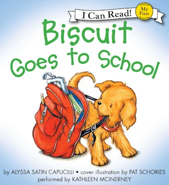 Biscuit Goes to School - undefined