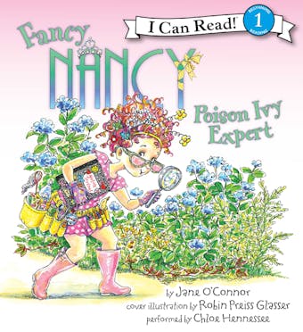 Fancy Nancy: Poison Ivy Expert