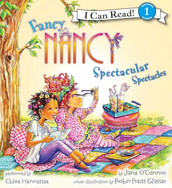 Fancy Nancy: Spectacular Spectacles - Jane O'Connor