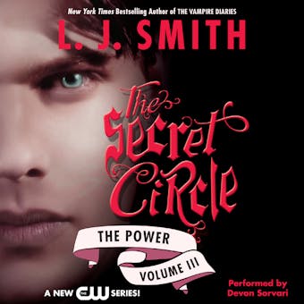 Secret Circle Vol III: The Power - undefined