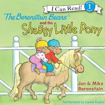 The Berenstain Bears and the Shaggy Little Pony - undefined