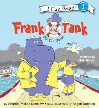 Frank and Tank: The Big Storm - Sharon Phillips Denslow