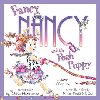 Fancy Nancy and the Posh Puppy - Robin Preiss Glasser, Jane O'Connor