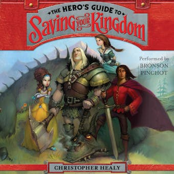 The Hero's Guide to Saving Your Kingdom - undefined