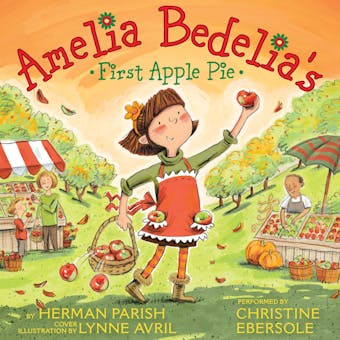 Amelia Bedelia's First Apple Pie - undefined